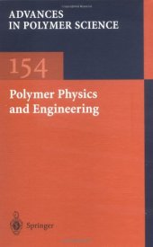 book Polymer Physics and Engineering