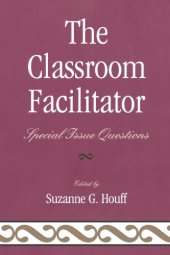 book The Classroom Facilitator: Special Issue Questions  