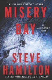 book Misery Bay: An Alex McKnight Novel (Alex Mcknight Mystery)  