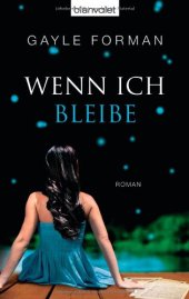 book Wenn ich bleibe: Roman  