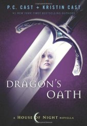 book Dragon's Oath (House of Night)  