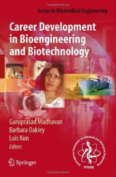 book Career Development in Bioengineering and Biotechnology: Roads Well Laid and Paths Less Traveled