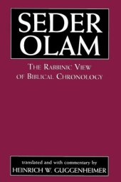 book Seder Olam: The Rabbinic View of Biblical Chronology  