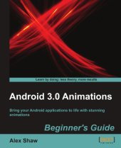 book Android 3.0 Animations: Beginner's Guide  