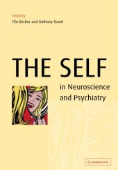 book The Self in Neuroscience and Psychiatry  