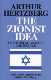 book The Zionist idea: a historical analysis and reader  