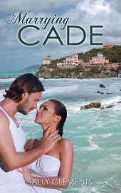 book Marrying Cade  