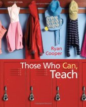 book Those Who Can, Teach , Twelfth Edition  