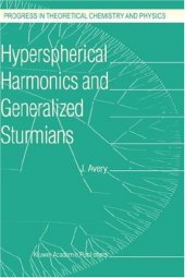 book Hyperspherical Harmonics and Generalized Sturmians