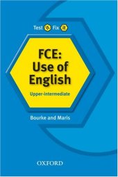 book FCE: Use of English: Upper-Intermediate (Test It, Fix It)  