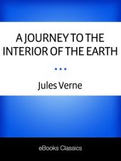 book A Journey to the Interior of the Earth  