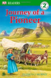 book Journey of a Pioneer (DK READERS)  