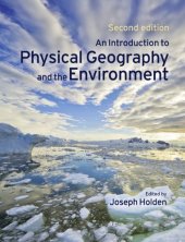 book An Introduction to Physical Geography and the Environment, 2nd Edition  