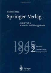 book Springer-Verlag: 1945-1992, Rebuilding, opening frontiers, securing the future  