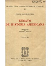 book Ensayo de historia americana 3: De la religión y de las lenguas de los orinoquenses y de los otros americanos  