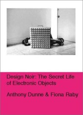 book Design noir: the secret life of electronic objects  