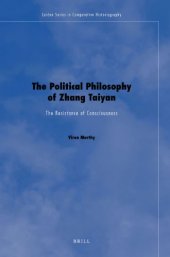 book The Political Philosophy of Zhang Taiyan: The Resistance of Consciousness