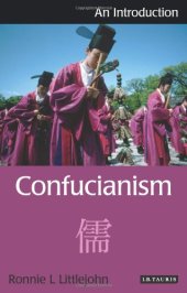 book Confucianism: An Introduction (I.B.Tauris Introductions to Religion)  