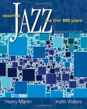 book Essential Jazz: The First 100 Years  