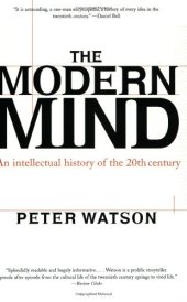 book The Modern Mind: An Intellectual History of the 20th Century  