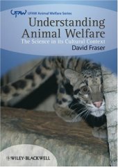 book Understanding animal welfare: the science in its cultural context  