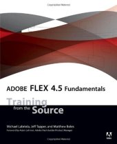 book Adobe Flex 4.5 Fundamentals: Training from the Source  