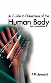 book A Guide to Dissection of the Human Body  