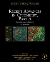 book Recent Advances in Cytometry, Part AInstrumentation, Methods