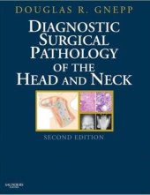 book Diagnostic Surgical Pathology of the Head and Neck: Expert Consult - Online and Print (Expert Consult Title: Online + Print)  