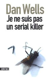 book Je ne suis pas un serial killer  