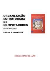 book ORGANIZAÇAO ESTRUTURADA DE COMPUTADORES  