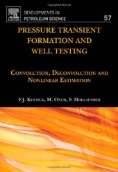 book Pressure Transient Formation and Well Testing