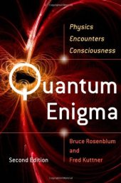 book Quantum Enigma: Physics Encounters Consciousness (Second edition)  