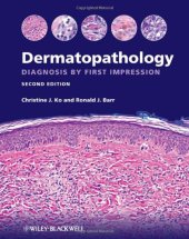 book Dermatopathology: Diagnosis by First Impression, 2nd Edition  