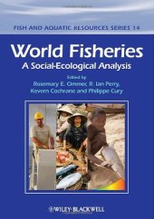 book World Fisheries: A Social-Ecological Analysis (Fish and Aquatic Resources)  