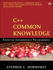 book C++ Common Knowledge: Essential Intermediate Programming  