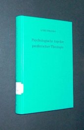 book Psychologische Aspekte paulinischer Theologie (Forschungen zur Religion und Literatur des Alten und Neuen Testaments 131)  