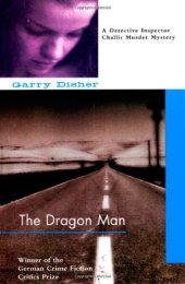 book Dragon Man (Inspector Challis Mysteries)  