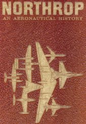 book Northrop: An Aeronautical History  