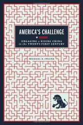 book America's Challenge: Engaging a Rising China in the Twenty-First Century  