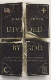 book Divided by God: America's church-state problem—and what we should do about it  