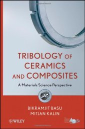 book Tribology of Ceramics and Composites: Materials Science Perspective  