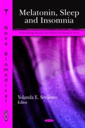 book Melatonin, Sleep and Insomnia (Endocrinology Research and Clinical Developments)  