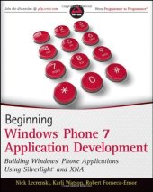 book Beginning Windows Phone 7 Application Development: Building Windows Phone Applications Using Silverlight and XNA  