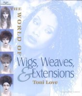 book The world of wigs, weaves and extensions  