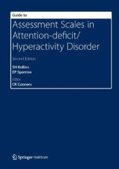 book Guide to Assessment Scales in Attention-deficit Hyperactivity Disorder, 2nd Edition  