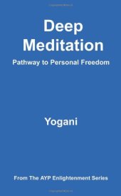 book Deep Meditation - Pathway to Personal Freedom  