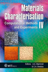 book Materials Characterisation IV: Computational Methods and Experiments (Wit Transactions on Engineering Sciences)  