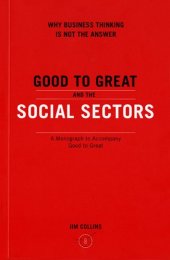 book Good to Great and the Social Sectors: A Monograph to Accompany Good to Great  