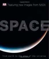 book Space: From Earth to the Edge of the Universe  